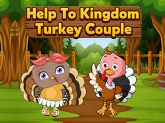 Laro Help To Kingdom Turkey Couple