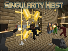 Laro Singularity Heist