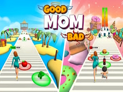 Laro Good vs Bad Mom