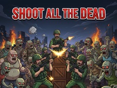 Laro Shoot all the dead