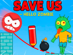 Laro Save Us - Hello Zombie