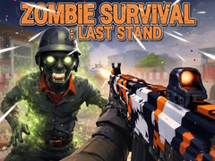 Laro Zombie Survival : Last Stand