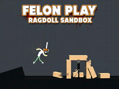 Laro Felon Play: Ragdoll Sandbox