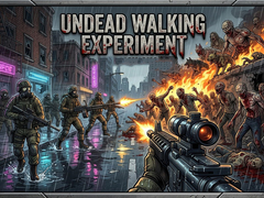 Laro Undead Walking Experiment
