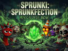 Laro Sprunki: Sprunkfection Apocalypse Now!
