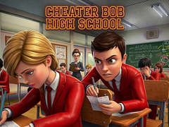 Laro Cheater Bob High School 