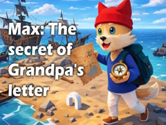 Laro Max: The secret of Grandpa's letter