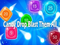 Laro Candy Drop Blast Them All