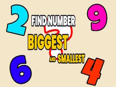 Laro Find Number Biggest and Smallest