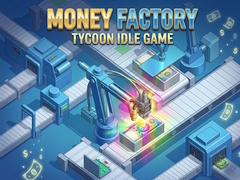 Laro Money Factory: Tycoon Idle Game