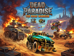 Laro Dead Paradise: The Road Warrior