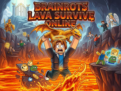 Laro Brainrots Lava Survive Online