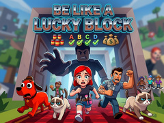 Laro Be like a Lucky Block