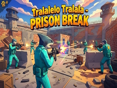 Laro Tralalelo Tralala - Prison Break