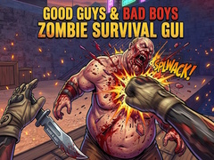 Laro Good Guys & Bad Boys Zombie Survival GUI
