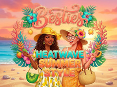 Laro Besties Heatwave Summer Style