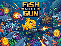 Laro Fish With a Gun