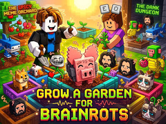 Laro Grow a garden for Brainrots