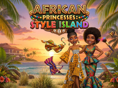 Laro African Princesses: Style Island