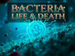 Laro Bacteria: Life & Death