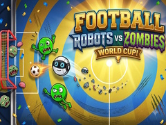 Laro Football: Robots vs Zombies, World Cup!