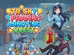 Laro Tricky Prank: Annoying Quest 