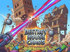 Laro Destroy House Chaos