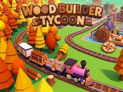 Laro Wood Builder Tycoon