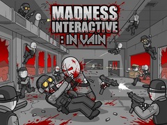Laro Madness Interactive: In Vain