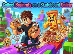 Laro Collect Brainrots on a Skateboard Online