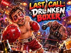 Laro Last Call Drunken Boxer