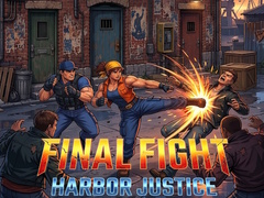 Laro Final Fight: Harbor Justice