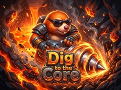 Laro Dig to the Core