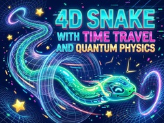 Laro 4D Snake with Time travel and Quantum Physics