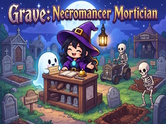 Laro Grave: Necromancer Mortician