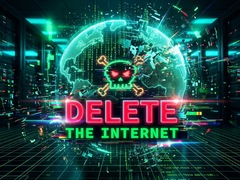 Laro Delete the Internet